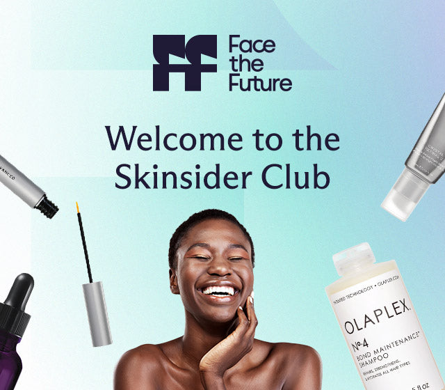 Join the Skinsider Club!
